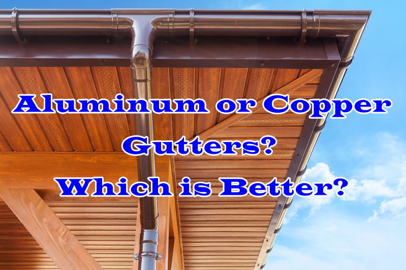 Aluminum Vs Copper Gutters | Roofing Blog | RENCO Roofing