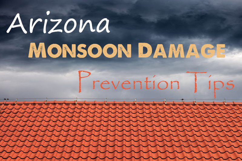 Arizona Monsoon Damage Prevention Tips